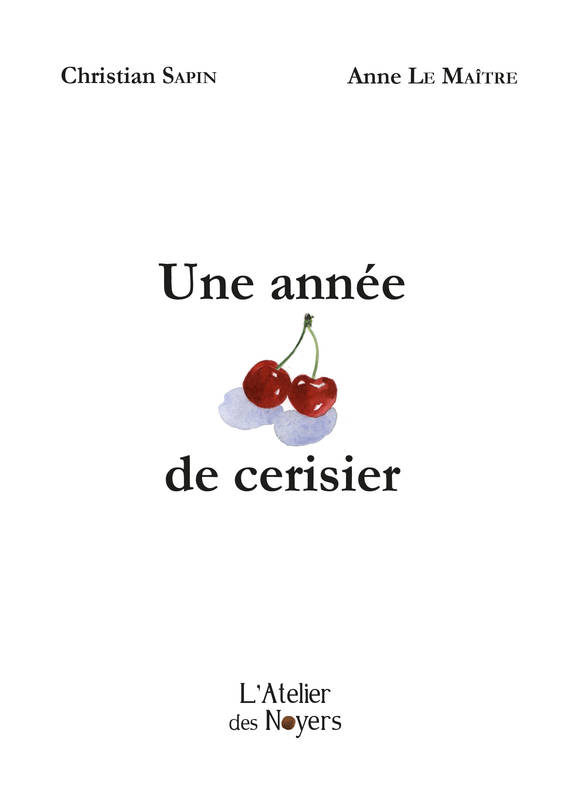 Une année de cerisier