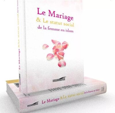 Le mariage & le statut social de la femme en Islam