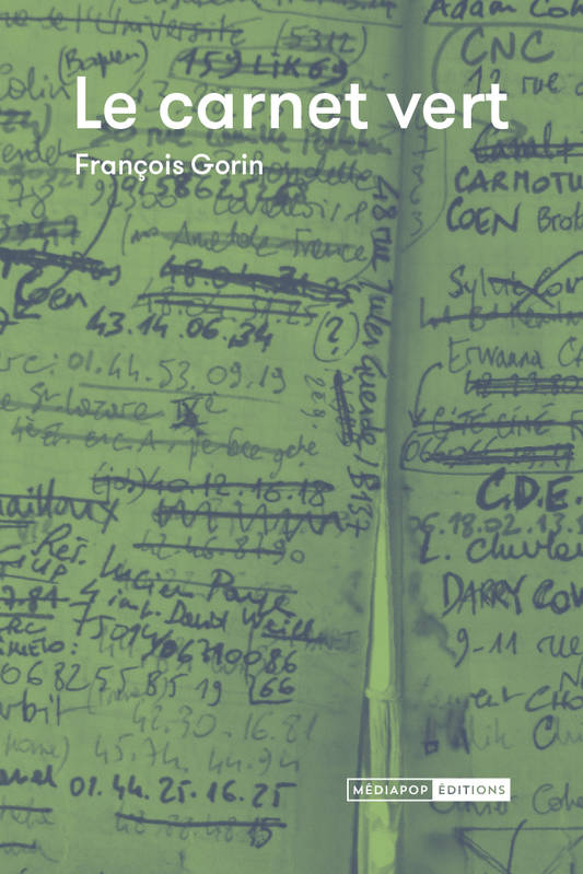 Le Carnet Vert - François Gorin