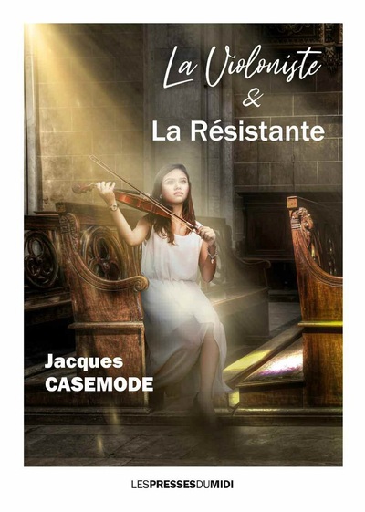 La violoniste & la résistante