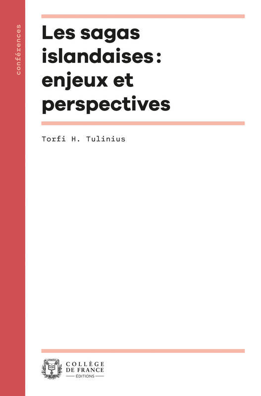 Les Sagas islandaises : enjeux et perspectives