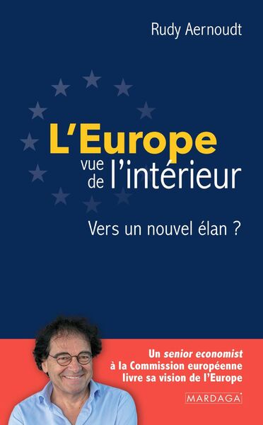 L'Europe vue de l'intérieur - Rudy Aernoudt