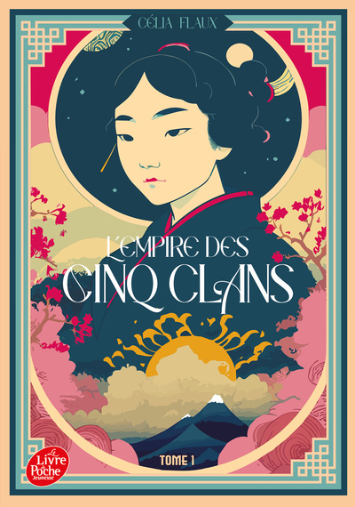 L'empire des cinq clans Volume 1 - Célia FLAUX