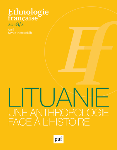 Ethnologie française N° 2, avril 2018 Volume 2018