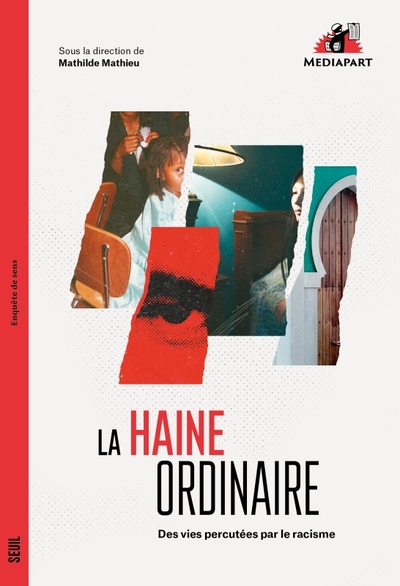 La Haine ordinaire - Collectif