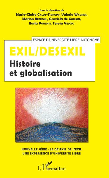 Le desexil de l'exil Volume 1