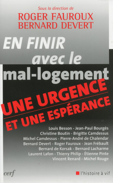 En Finir Avec Le Mal Logement, Une Urgence Et Une Espérance