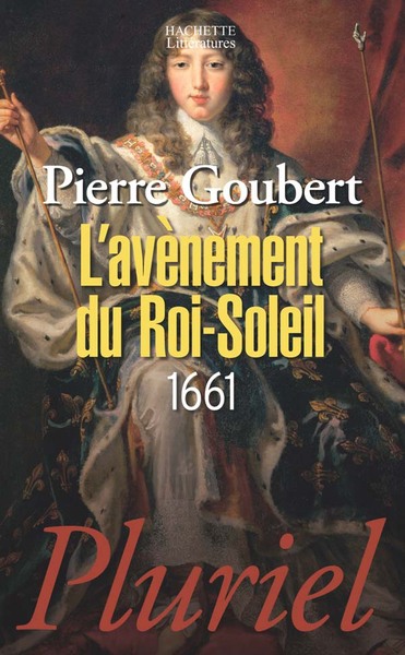 L'avénement du Roi-Soleil