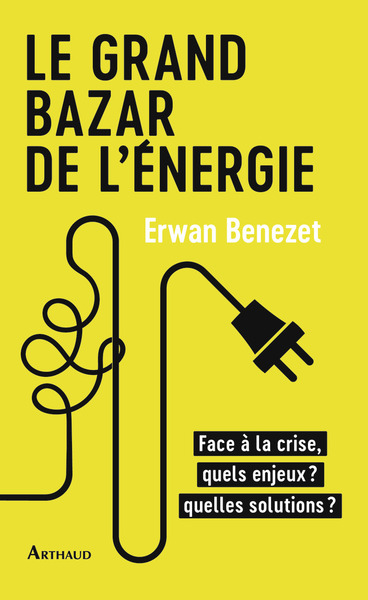 Le Grand Bazar de l'énergie