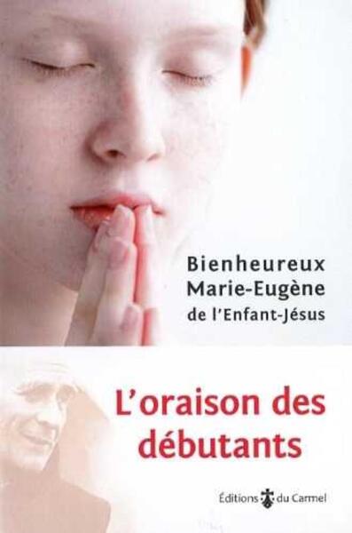 L'Oraison Des Débutants