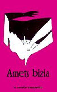 Amets Bizia