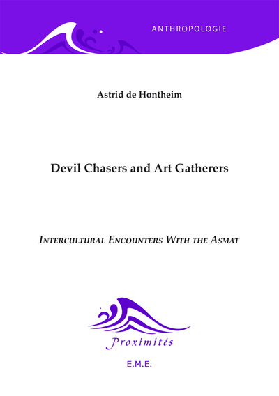 Devil Chasers and Art Gatherers - Astrid De Hontheim