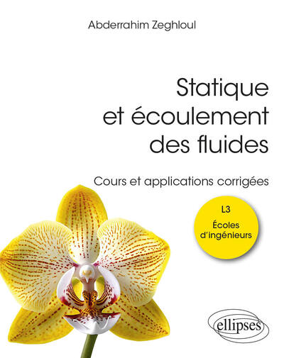 Statique et écoulement des fluides