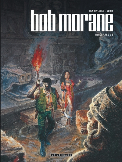 Bob Morane l'Intégrale Volume 13