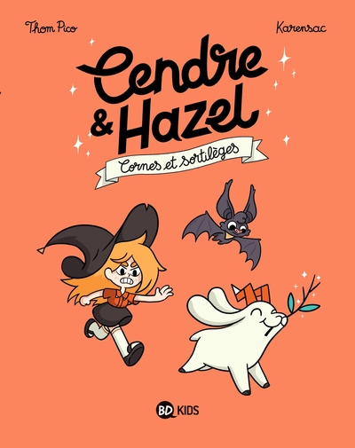 Cendre et Hazel Volume 3