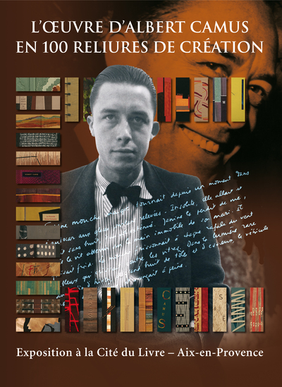 L' Œuvre d'Albert Camus en 100 reliures