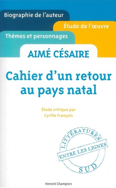 Cahier d'un retour au pays natal - Aimé Césaire -