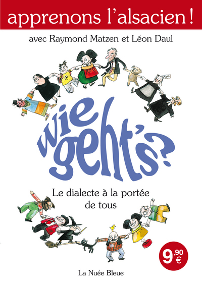 Wie geht's ? le dialecte à la portée de tous