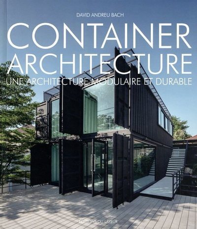 Container architecture : une architecture modulaire et durable - David Andreu Bach