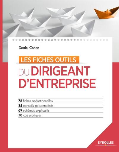 Les fiches outils du dirigeant d'entreprise