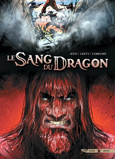 Le Sang du Dragon Volume 6