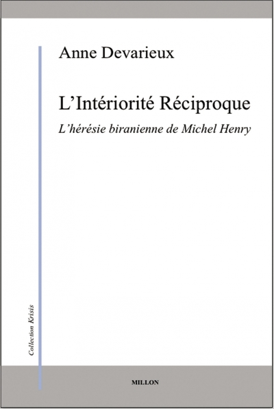 L'intériorité réciproque - Anne Devarieux