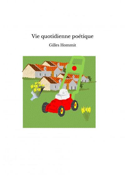 Vie quotidienne poétique