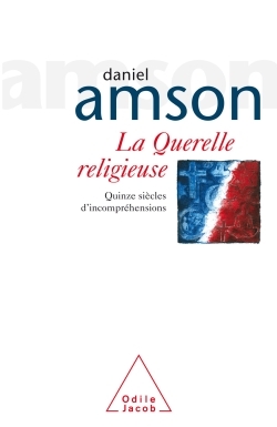 La Querelle religieuse
