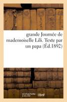 grande Journée de mademoiselle Lili. Texte par un papa Hetzel-Stahl