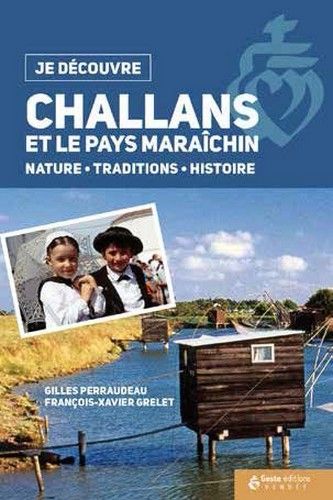 Challans et le pays maraîchin