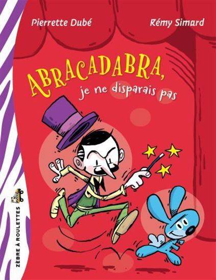 Abracadabra, Je Ne Disparais Pas