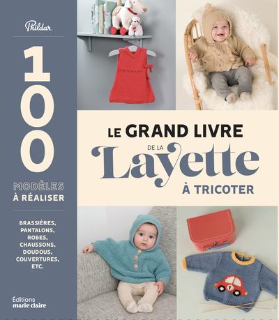 Le grand livre de la layette à tricoter - Xxx