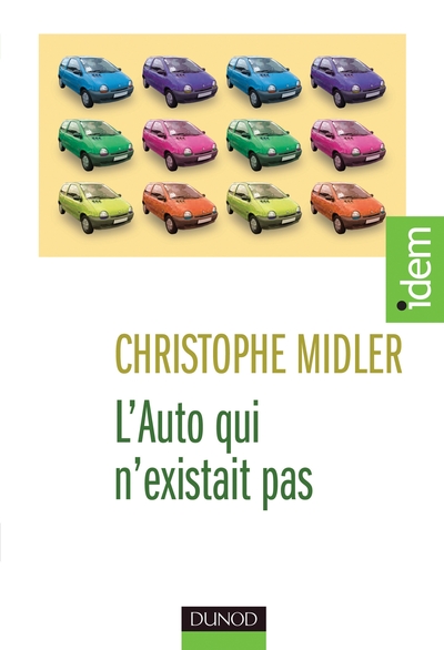 L'Auto qui n'existait pas - Management des projets et transformation de l'entreprise