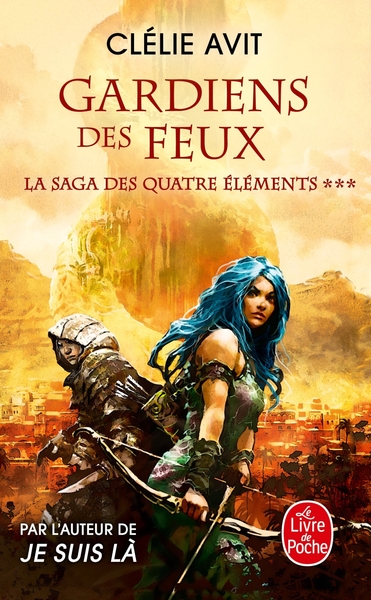 La saga des quatre éléments Volume 3