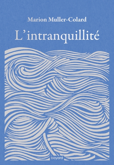 L'intranquillité