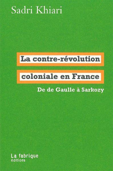 La contre-révolution coloniale en France