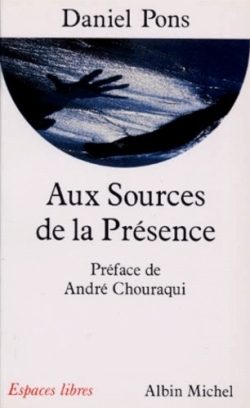 Aux sources de la présence