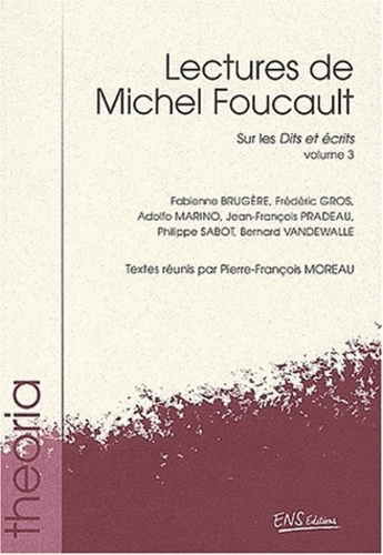 Lectures de Michel Foucault Volume 3