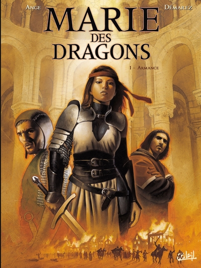 Marie des dragons Volume 1