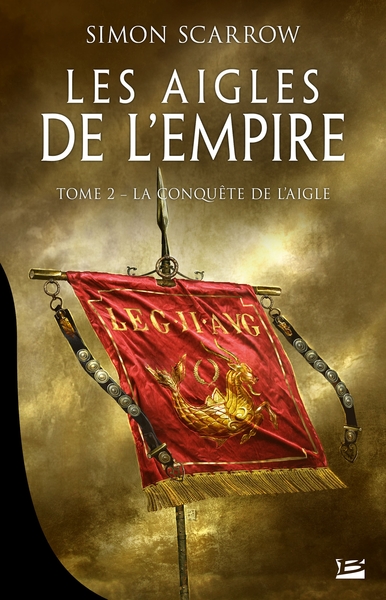 Les Aigles de l'Empire Volume 2