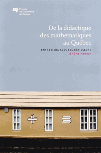 De la didactique des mathématiques au Québec