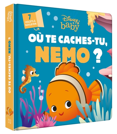 DISNEY BABY - Où te caches-tu, Nemo ? - Avec des volets à soulever