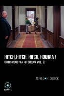 Hitchcock par Hitchcock 3 Volume 3