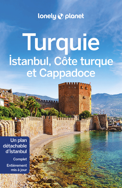 Turquie, Istanbul, Côte Turque et Cappadoce 7ed - Lonely Planet