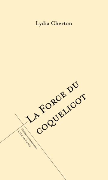 La force du coquelicot - Lydia Cherton