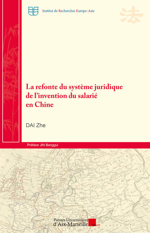 La Refonte Du Système Juridique De L’Invention Du Salarié En Chine