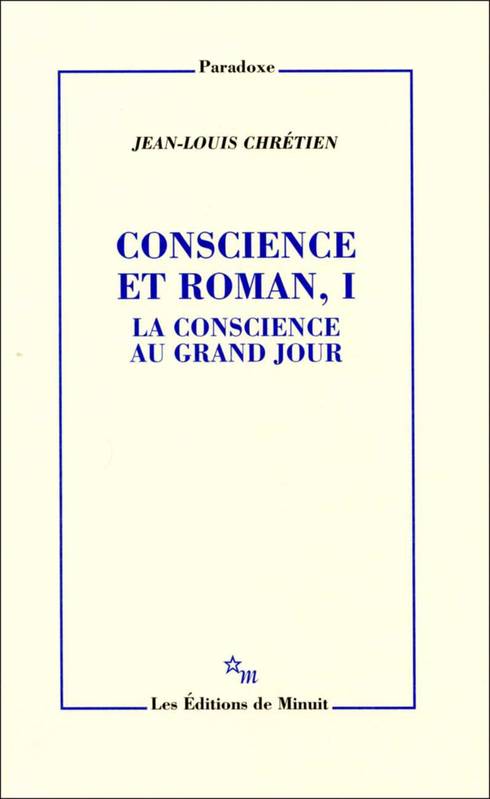 Conscience et roman Volume 1