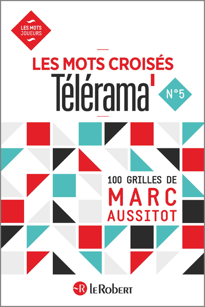 Les mots croisés "Télérama" Volume 5 - Marc Aussitot