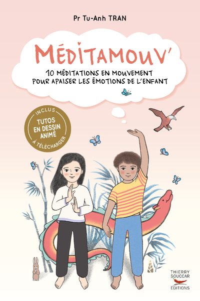 MEDITAMOUV' - 10 méditations en mouvement pour apaiser les émotions de l'enfant