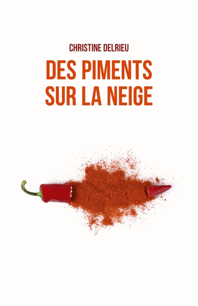 Des Piments sur la neige